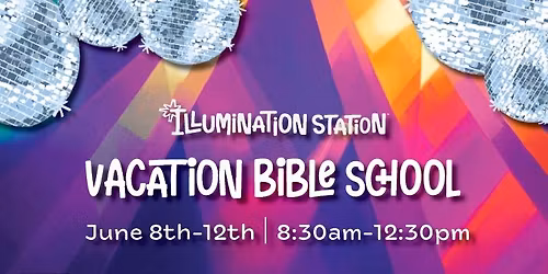 Vacation Bible School (VBS!)