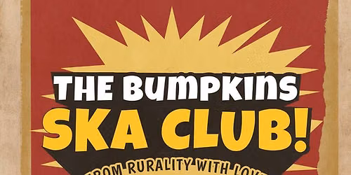 Concert The Bumpkins Ska Club