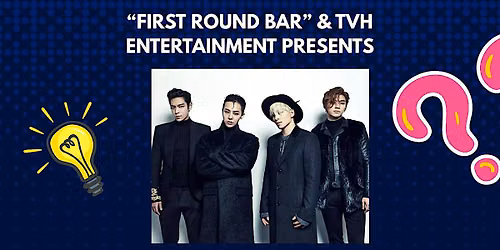 BigBang Trivia Night