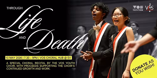 VOS Youth Choir Recital 2026 - Through Life & Death