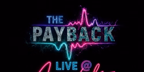 The Payback Live @ Annabels