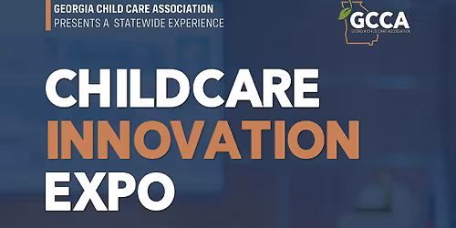 Child Care Innovation Expo