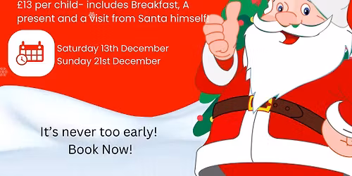 Breakfast with Santa!\ud83c\udf85\ud83c\udffb\ud83e\udd36\ud83c\udffb