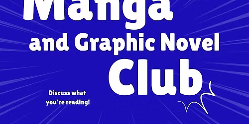 Manga and Graphic Novel Club