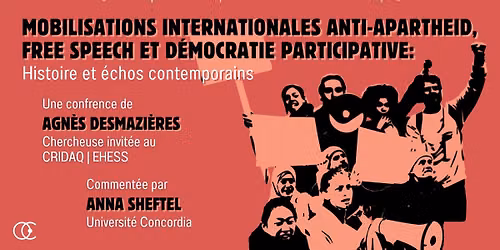 Mobilisations internationales anti-apartheid, free speech et d\u00e9mocratie participative: Histoire et..