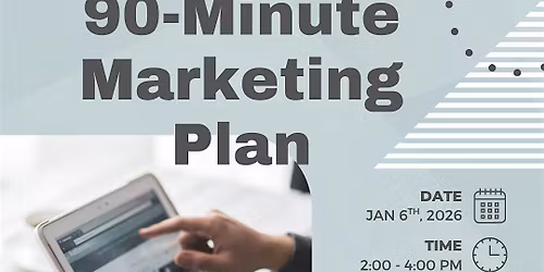 90 Min Marketing Plan - 2026 Planning Work Shop