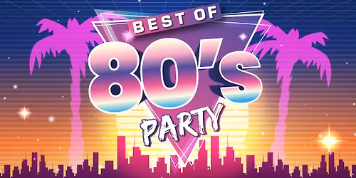 BEST OF 80's PARTY | Caverno B\u00fclach