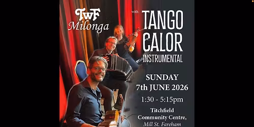 TWF Summer Milonga with Tango Calor