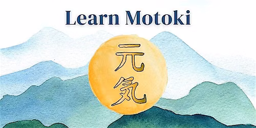 FREE Intro to Motoki: Earth-based Energy Healing for the Physical Body