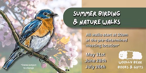 Summer Birding & Nature Walk
