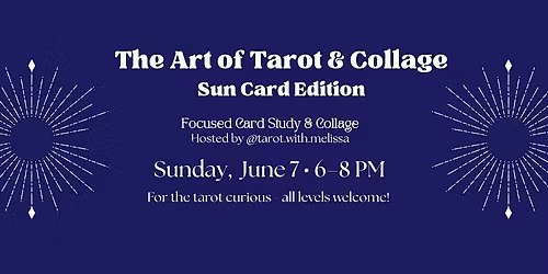 The Art of Tarot & Collage: Sun Card