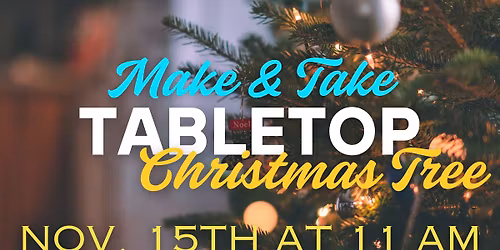Make & Take: Tabletop Christmas Tree