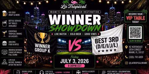 Winner Group K vs Best 3rd (D\/E\/I\/J\/L) \u2022 Summer of Soccer Watch Party