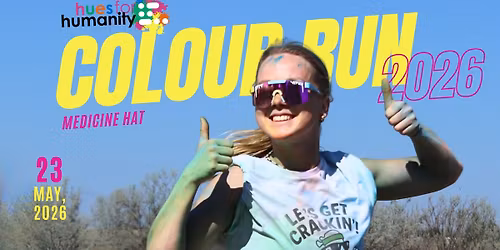 Hues for Humanity Medicine Hat 2026