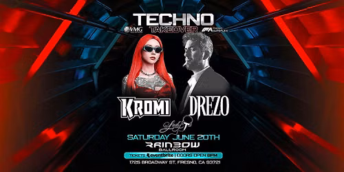 TECHNO TAKEOVER - KROMI & DREZO