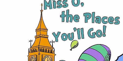 Miss O, The Places You'll Go! (A farewell to New York)