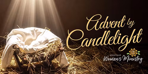 Women's Ministry: Advent by Candlelight