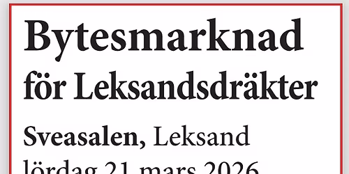 Dr\u00e4ktbytardag f\u00f6r Leksandsdr\u00e4kten