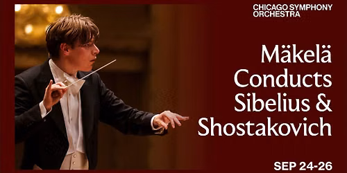 Chicago Symphony Orchestra - M\u00e4kel\u00e4 Conducts Mahler 9 at Chicago Symphony Center