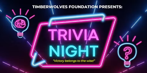 TRIVIA NIGHT \/ "Victory belongs to the wise!"