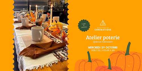 Atelier Poterie - Sp\u00e9cial Halloween