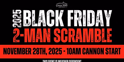 Black Friday 2-Man Scramble