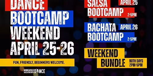 DANCE BOOTCAMP WEEKEND | SALSA & BACHATA