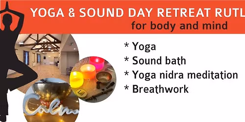 Sound and yoga retreat day in Wing, Rutland