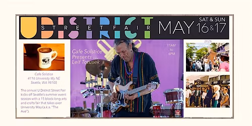 Cafe Solstice Presents... Leif Totusek @ U District Street Fair 2026