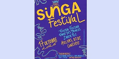 \ud83c\udf89SINGA FESTIVAL\ud83c\udf89 Les 10 ans de SINGA Bruxelles