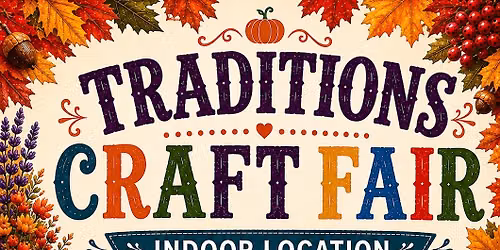 Traditions Craft Fair