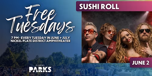 Free Tuesdays: Sushi Roll