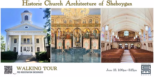 Historic Church Architecture of Sheboygan Walking Tour