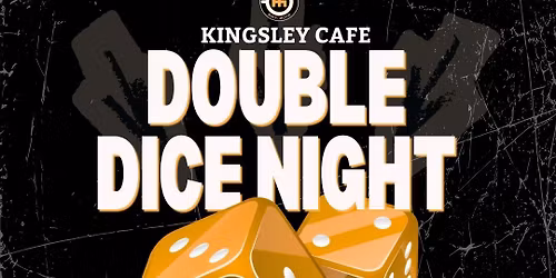 Double Dice Night 