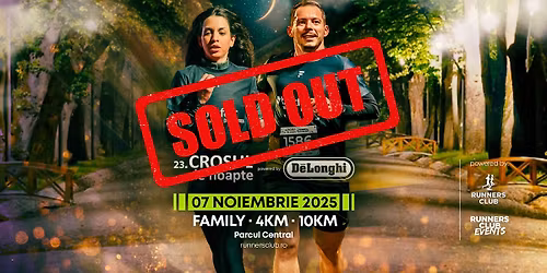 23.Crosul de Noapte powered by Delonghi | 7 Noiembrie 2025