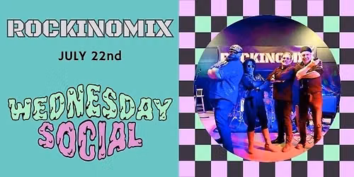 Wednesday Social - Rockinomix