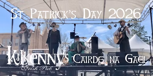 Cairde na Gael - Kilkenny's - St Patrick's Day 2026