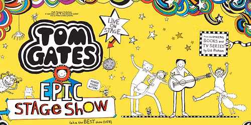 Tom Gates EPIC Stage Show
