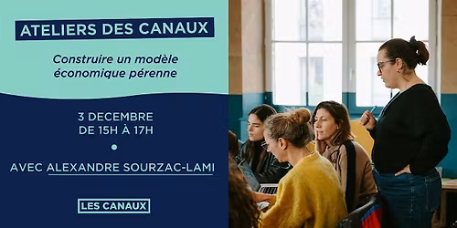 Atelier - Construire un mod\u00e8le \u00e9conomique p\u00e9renne