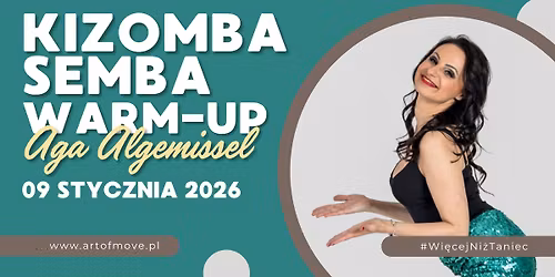 Kizomba\/Semba Warm-UP - zaj\u0119cia open \/\/ 09.01 Art of Move