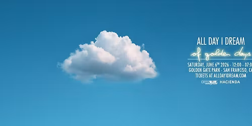 All Day I Dream of Golden Days