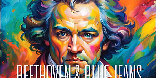 Beethoven & Blue Jeans