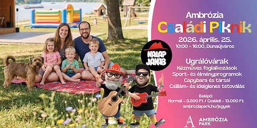AMBR\u00d3ZIA CSAL\u00c1DI PIKNIK - KALAP JAKAB KONCERTTEL