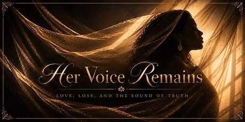 Her Voice Remains