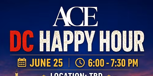 ACE DC Happy Hour - June 25