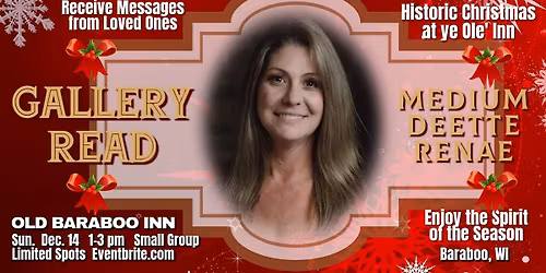 Festive Gallery Reading by Medium DeEtte Ranae will Warm Your Hearts!