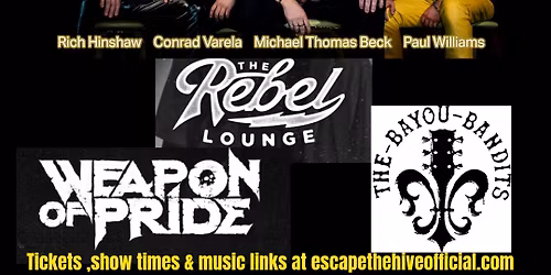 Escape The Hive with Weapon Of Pride & Bayou Bandits
