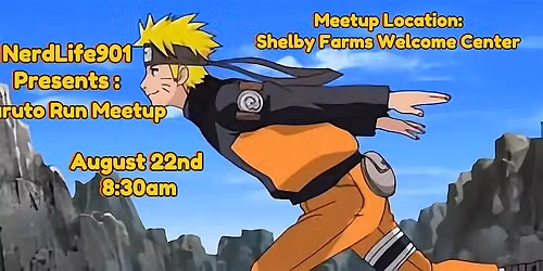 NerdLife901 Presents Naruto Run