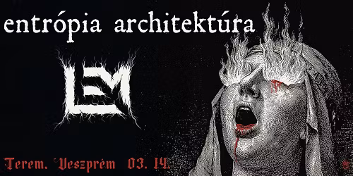 ENTR\u00d3PIA ARCHITEKT\u00daRA | LEM \u2013 TEREM, VESZPR\u00c9M