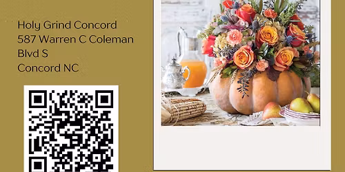 Thanksgiving Floral Workshop